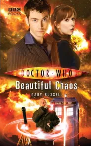 Beautiful Chaos (Doctor Who: The New Series #29)