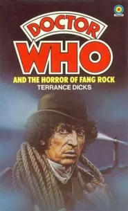 Doctor Who and the Horror of Fang Rock (Doctor Who: Library #32)