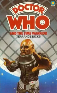 Doctor Who and the Time Warrior (Doctor Who: Library #65)