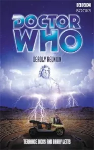 Deadly Reunion (Doctor Who: The Past Doctor Adventures #63)