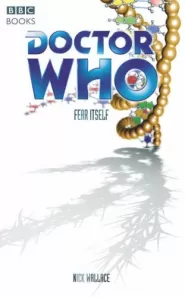 Fear Itself (Doctor Who: The Past Doctor Adventures #73)