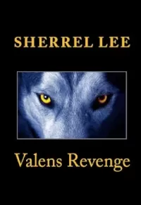 Valens Revenge (The Valens of Legacy #2)