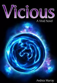 Vicious (Vivid #2)