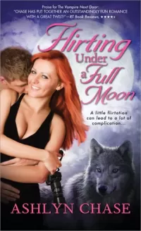 Flirting Under a Full Moon (Flirting with Fangs Trilogy #1)