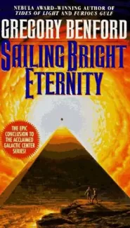 Sailing Bright Eternity (Galactic Center #6)
