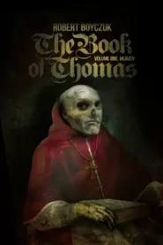 The Book of Thomas: Heaven (The Books of Thomas #1)