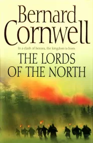 The Lords of the North (The Last Kingdom #3)