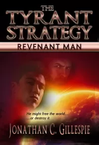 Revenant Man (The Tyrant Strategy #1)
