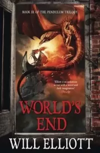 World's End (The Pendulum Trilogy #3)