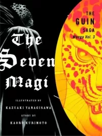 The Seven Magi, Vol. 3 (The Guin Saga Manga #3)