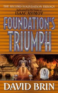 Foundation's Triumph (The Second Foundation Trilogy #3)