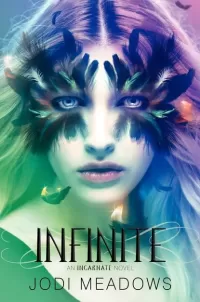Infinite (Incarnate #3)