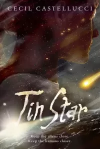 Tin Star (Tin Star #1)