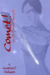 Comet! (Ell Donsaii #5)