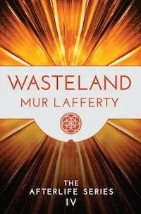 Wasteland (The Afterlife Series #4)