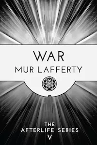 War (The Afterlife Series #5)