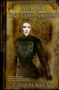 Blood in the Skies (The Hellfire Chronicles #1)