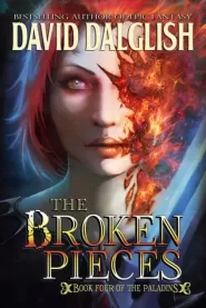 The Broken Pieces (The Paladins #4)