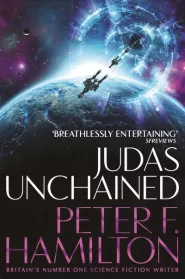 Judas Unchained (The Commonwealth Saga #2)
