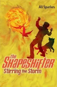 Stirring the Storm (The Shapeshifter #5)
