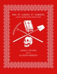 Ora et Labora et Zombies