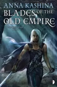 Blades of the Old Empire (Majat Code #1)
