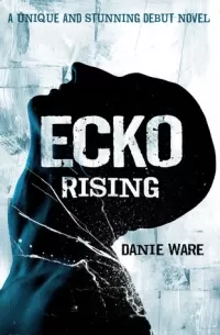 Ecko Rising (Ecko #1)