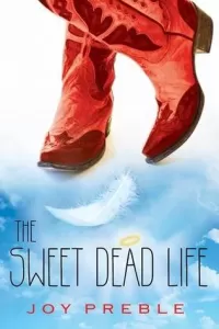 The Sweet Dead Life (The Sweet Dead Life #1)