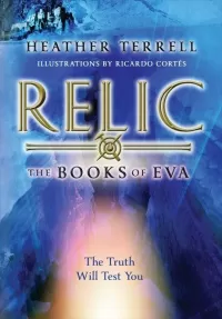 Relic (The Books of Eva #1)