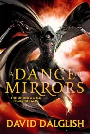 A Dance of Mirrors (Shadowdance #3)