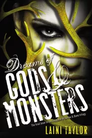 Dreams of Gods & Monsters (Daughter of Smoke and Bone #3)