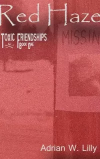 Red Haze (Toxic Friendships #1)