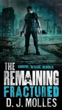 Fractured (The Remaining #4)