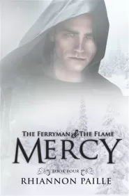 Mercy (The Ferryman and the Flame #4)