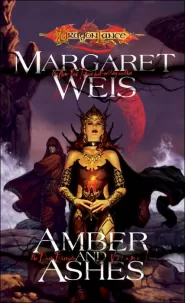 Amber and Ashes (Dragonlance: The Dark Disciple #1)