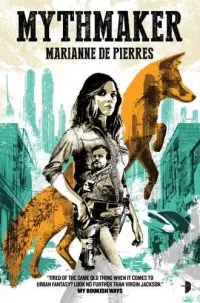 Mythmaker (Peacemaker #2)