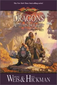 Dragons of Autumn Twilight (Dragonlance Chronicles #1)