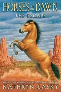The Escape (Horses of the Dawn #1)