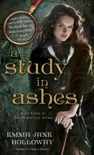 A Study in Ashes (The Baskerville Affair #3)
