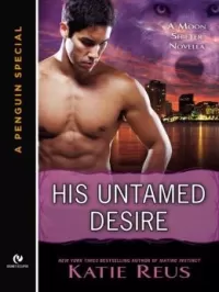 His Untamed Desire (Moon Shifter)