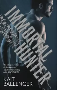 Immortal Hunter (Execution Underground #2)