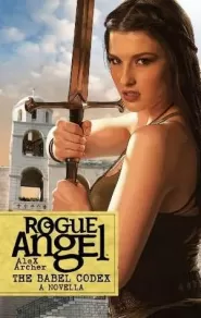 The Babel Codex (Rogue Angel)
