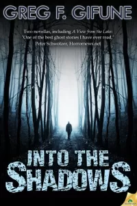 Into the Shadows