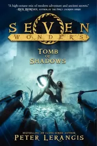 The Tomb of Shadows (Seven Wonders #3)