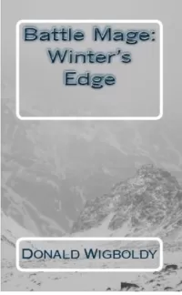 Battle Mage: Winter's Edge (Tales of Alus)