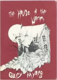 The House of the Worm