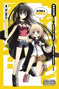 Is This a Zombie?: Volume 3 (Is This a Zombie? #3)