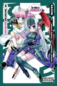 Is This a Zombie?: Volume 5 (Is This a Zombie? #5)