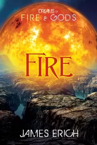 Fire (Dreams of Fire and Gods #2)