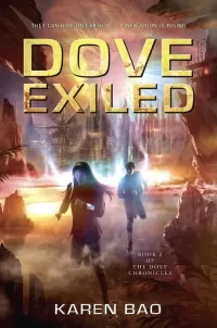 Dove Exiled (Dove Chronicles #2)